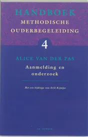 Omslag van 4 Aanmelding en onderzoek