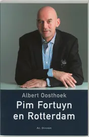 Omslag van Pim Fortuyn en Rotterdam