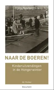 Omslag van Naar de boeren!