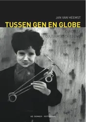 Omslag van Tussen gen en globe