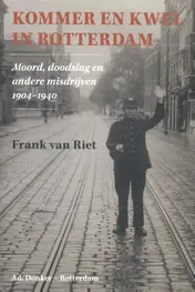 Omslag van Kommer en kwel in Rotterdam