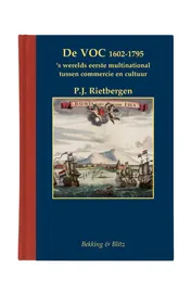 Omslag van De Verenigde Oost-Indische Compagnie, 1602-1795