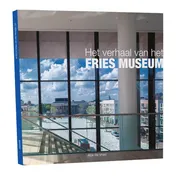 Omslag van Het verhaal van het Fries museum