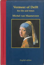 Omslag van Vermeer of Delft 1632-1675