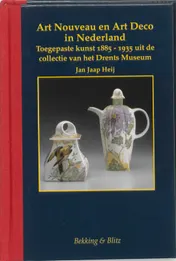 Omslag van Art Nouveau en Art Deco in Nederland