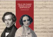 Omslag van Felix en Fanny Mendelssohn Bartholdy