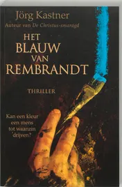 Omslag van Het blauw van Rembrandt