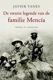 Omslag van De zwarte legende van de familie Mencía