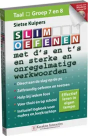 Omslag van Slim oefenen met d's en t's en sterke onregelmatige werkwoorden voor groep 7 en 8