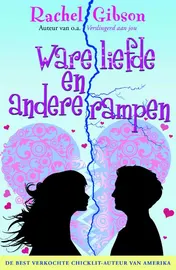 Omslag van Ware liefde en andere rampen