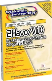 Omslag van 2Havo/vwo Wortels en kwadratische vergelijkingen