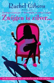 Omslag van Zwijgen is zilver...