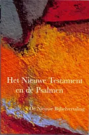 Omslag van Het Nieuwe Testament en de Psalmen