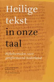 Omslag van Heilige tekst in onze taal