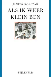 Omslag van Als ik weer klein ben