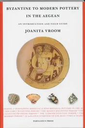 Omslag van Byzantine to modern pottery in the Aegean