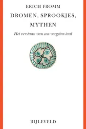 Omslag van Dromen, sprookjes, mythen