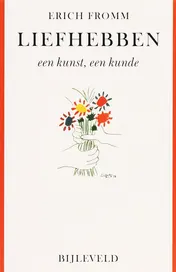 Omslag van Liefhebben een kunst, een kunde