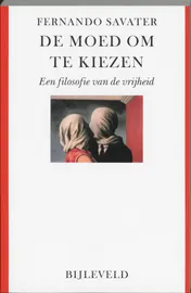 Omslag van De moed om te kiezen