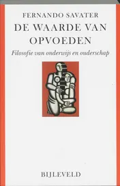 Omslag van De waarde van opvoeden