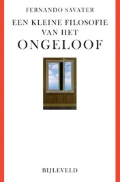 Omslag van Een kleine filosofie van het ongeloof