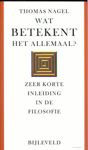 Omslag van Wat betekent het allemaal?