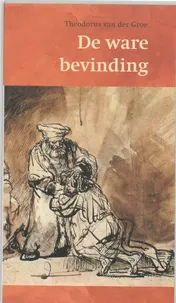 Omslag van De ware bevinding