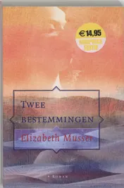Omslag van Twee bestemmingen