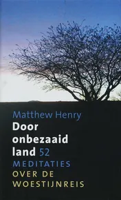 Omslag van Door onbezaaid land