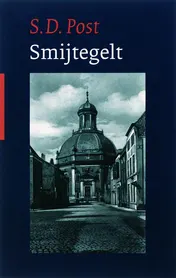 Omslag van Bernardus Smijtegelt, leven en werken