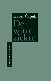 Omslag van De witte ziekte