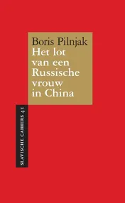 Omslag van Het lot van een Russische vrouw in China