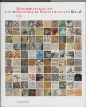 Omslag van Honderd schatten uit de Koninklijke Bibliotheek van België