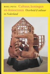 Omslag van Cultuur, koningen en democraten