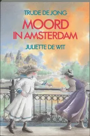 Omslag van Moord in Amsterdam