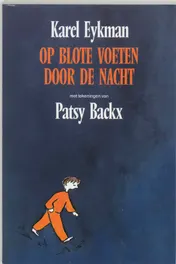 Omslag van Op blote voeten door de nacht
