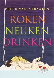 Omslag van Roken, neuken, drinken