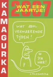 Omslag van 2007 Wat een jaartje!