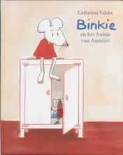 Omslag van Binkie en het huisje van Annejet