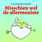 Omslag van Misschien wel de allermooiste