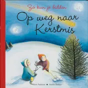 Omslag van Zo kun je bidden op weg naar Kerstmis