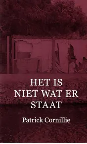 Omslag van Het is niet wat er staat