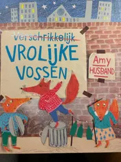Omslag van Verschrikkelijk vrolijke vossen