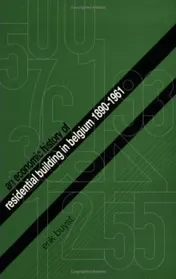Omslag van An Economic History of Residential Building in Belgium between 1890 and 1961