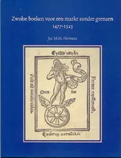 Omslag van Zwolse boeken voor een markt zonder grenzen, 1477-1523