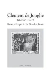 Omslag van Clement de Jonghe (ca. 1624-1677)