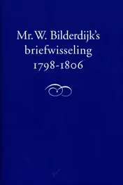Omslag van Mr. W. Bilderdijk's briefwisseling 1798-1806