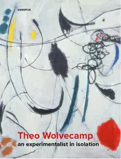 Omslag van Theo Wolvecamp - An Experimentalist in Isolation