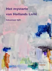 Omslag van Het mysterie van Hollands licht