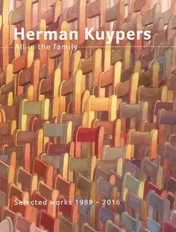 Omslag van Herman Kuypers - All in the Family. Selected works 1989-2016
